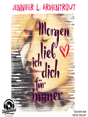 cover image of Morgen lieb ich Dich für immer